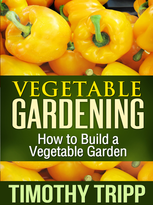 Cover image for Vegetable Gardening